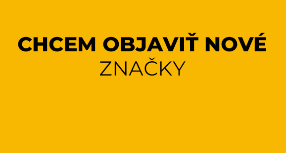 Chci objevit nové značky