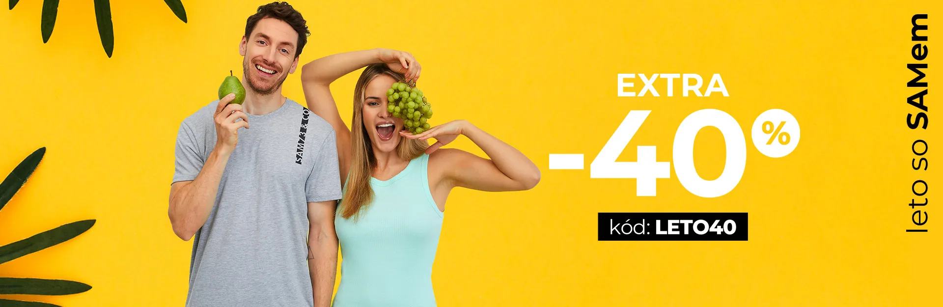 HLAVNÍ BANNER - 2/Léto se SAMem - EXTRA - 40 %